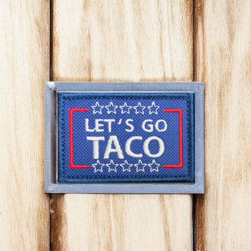 TACO Trump Always Chickens Out patch