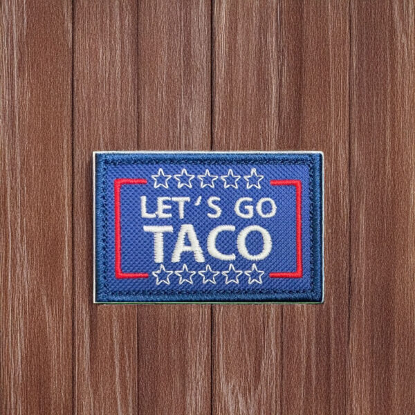 TACO Trump Always Chickens Out patch
