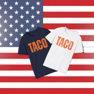 TACO Trump #FDT T-Shirt
