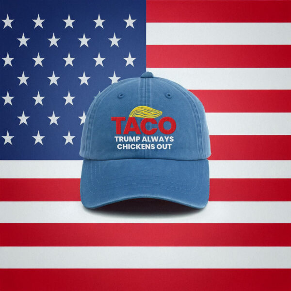 Taco Trump Always Chickens Out Embroidered Hat, Gift For Anti MAGA, Patriotic Hat