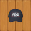 Trump Taco Trade Hat Taco Trump Always Chickens Out Hat Funny Trump Chicken Cap